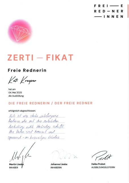 Zertifikat mit dem Titel "ZERTI - FIKAT", von Freie Redner mit einer Bewertung von Kati Kreyser